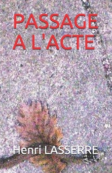 Paperback Passage a l'Acte [French] Book
