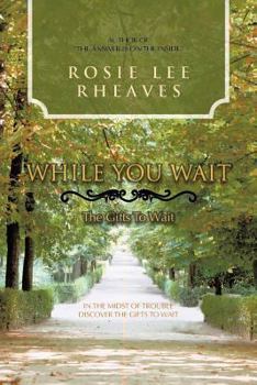 Paperback While You Wait: The Gifts To Wait Book