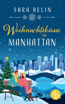Paperback Weihnachtsküsse in Manhattan [German] Book