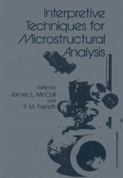 Paperback Interpretive Techniques for Microstructural Analysis Book