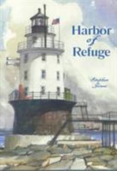 Paperback Harbor of Refuge: Being the Recreation of Four Seasons of an Offshore Lighthouse from the Authentic Journal of S. P. Jones, S.N Book