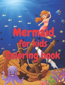 Mermaid Coloring book for kids: Mermaid Coloring Book For Kids Ages 8-12
