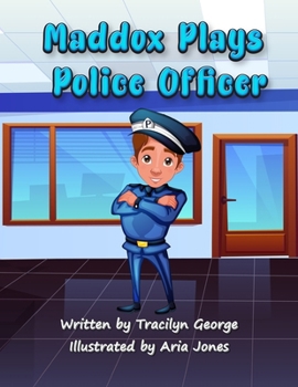 Paperback Maddox Plays Police Officer Book