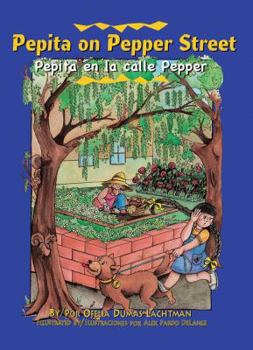 Hardcover Pepita on Pepper Street/Pepita En La Calle Pepper Book