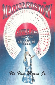 Paperback Little Joe and the Joker: Magicardstory(TM) Book