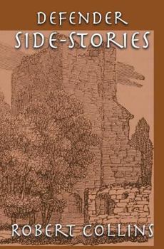 Defender Side-Stories - Book #8 of the Defender (print)