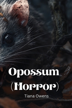 Paperback Opossum (Horror) Book