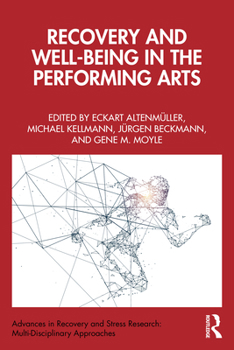 Paperback Recovery and Well-Being in the Performing Arts Book