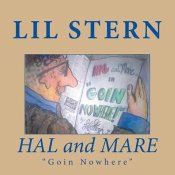Paperback HAL and MARE: Going Nowhere Book