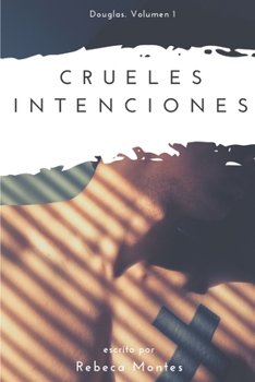 Paperback Crueles Intenciones [Spanish] Book