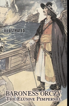 Paperback The Elusive Pimpernel Illustrated Book