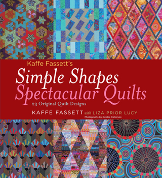 Hardcover Simple Shapes Spectacular Quilts: 23 Original Quilt Designs Book