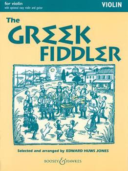 Paperback The Greek Fiddler: For Violin with Optional Easy Violin and Guitar Book