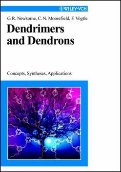 Hardcover Dendrimers and Dendrons: Concepts, Syntheses, Applications Book