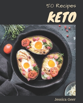 Paperback 50 Keto Recipes: The Highest Rated Keto Cookbook You Should Read Book