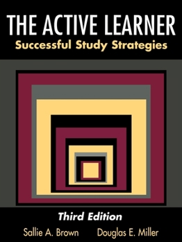 Paperback The Active Learner: Successful Study Strategies Book