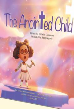 Paperback The Anointed Child Book