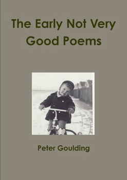Paperback The Early Not Very Good Poems Book