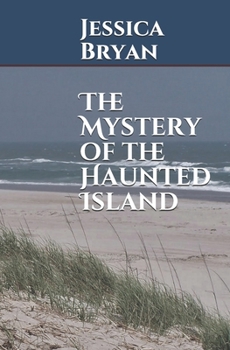 Paperback The Mystery of the Haunted Island Book