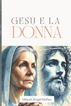 Paperback Gesù e la donna [Italian] Book