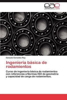 Paperback Ingeniería básica de rodamientos [Spanish] Book