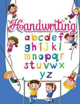 Paperback Handwriting - Cursive Workbook: First Grade Writing Practice Workbook Book