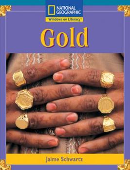 Paperback Gold (National Geographic Windows on Literacy) (Nonfiction Reading and Writing Workshops) Book