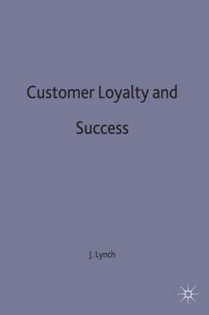 Hardcover Customer Loyalty and Success Book