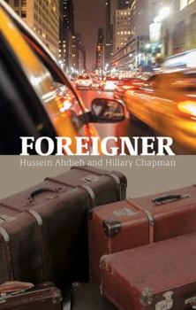 Paperback Foreigner: From an Iranian village to New York City, and the lights that led the way Book