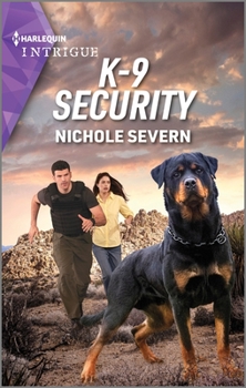 K-9 Security - Book #1 of the New Mexico Guard Dogs