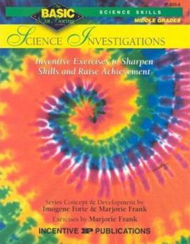 Paperback Science Investigations Basic/Not Boring 6-8+: Inventive Exercises to Sharpen Skills and Raise Achievement Book