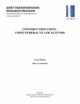 Paperback Construction Costs - Using Federal vs. Local Funds Book