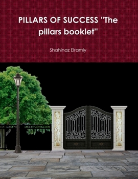 Paperback PILLARS OF SUCCESS ''The pillars booklet'': Pillars Booklet Book