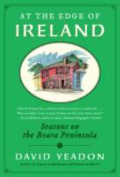 Paperback At the Edge of Ireland: Seasons on the Beara Peninsula Book