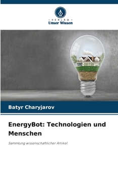 Paperback EnergyBot: Technologien und Menschen [German] Book