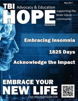 Paperback TBI HOPE Magazine - May 2017 Book