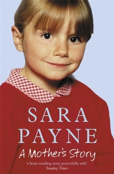 Paperback Sara Payne : A Mother's Story Book
