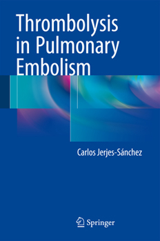 Hardcover Thrombolysis in Pulmonary Embolism Book