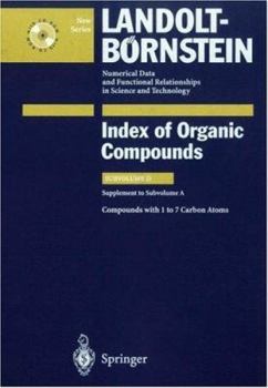 Hardcover Compounds with 1 to 7 Carbon Atom (Supplement to Subvolume A) Book