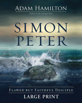 Paperback Simon Peter: Flawed But Faithful Disciple Book