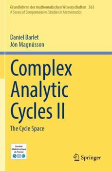 Paperback Complex Analytic Cycles II: The Cycle Space Book