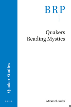 Paperback Quakers Reading Mystics Book