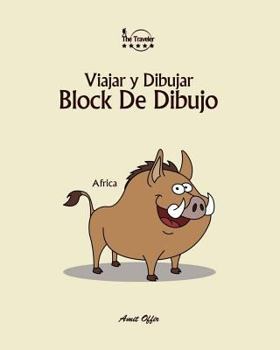 Paperback Block de Dibujo: Viajar Y Dibujar: Africa [Spanish] Book