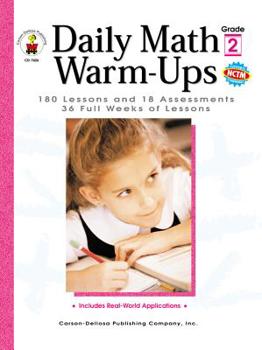 Paperback Daily Math Warm-Ups, Grade 2: 180 Lessons and 18 Assessments; 36 Weeks of Lessons Book