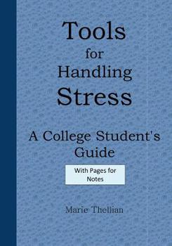 Tools for Handling Stress A College Student's Guide With Journaling Pages Bright Yellow Edition: Graduation Gifts for the Class of 2016 in all Departments; Class of 2016 Key Chain in al; Graduation Gi