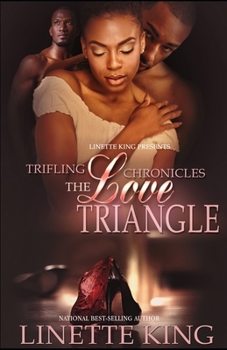 Trifling Chronicles: The Love Triangle: Episode 1 - Book  of the Trifling Chronicles