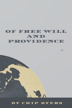 Paperback Of Free Will and Providence Book