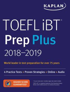 Paperback TOEFL IBT Prep Plus 2018-2019: 4 Practice Tests + Proven Strategies + Online + Audio Book