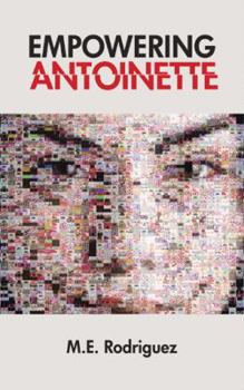 Paperback Empowering Antoinette Book
