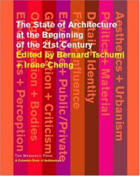 The State of Architecture at the Beginning of the 21st Century (Columbia Books of Architecture)